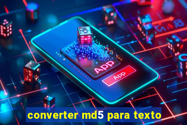 converter md5 para texto